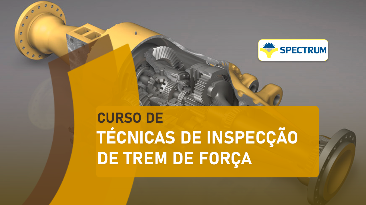 TÉCNICAS DE INSPECÇÃO DE TREM DE FORÇA